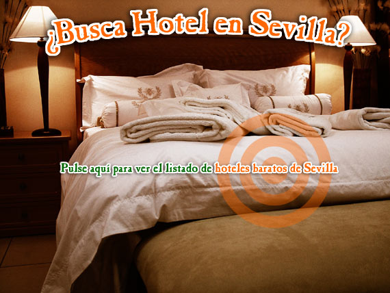Hoteles baratos en Sevilla